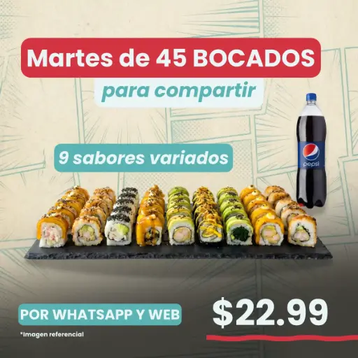 Martes de 45 BOCADOS